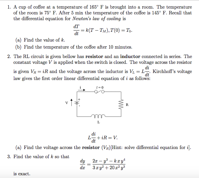 Solved A cup of coffee at a temperature of 165 degree F is | Chegg.com