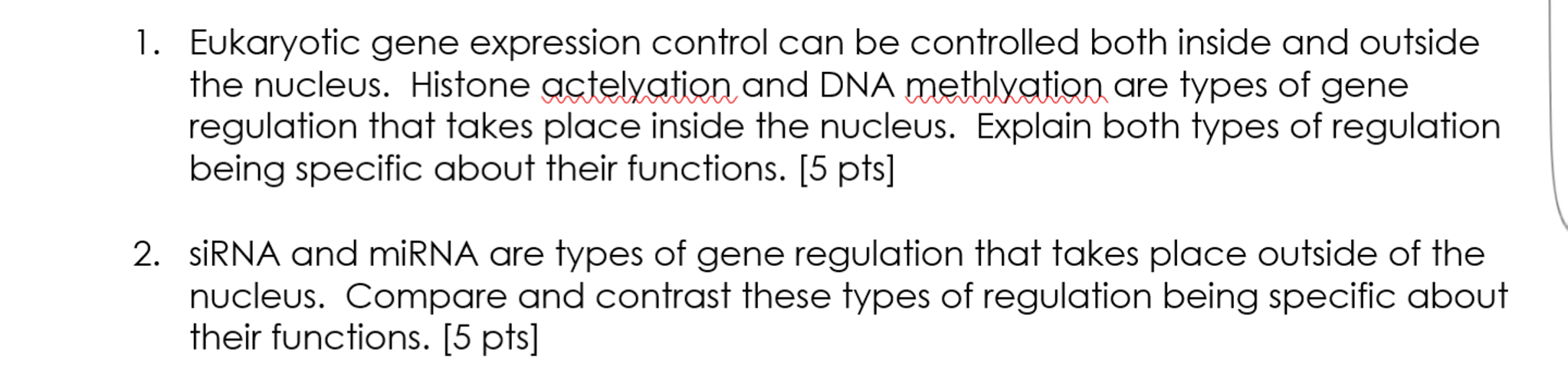 Solved Eukaryotic gene expression control can be controlled | Chegg.com