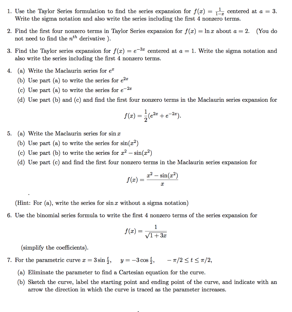 Solved 1. Use the Taylor Series formulation to find the | Chegg.com