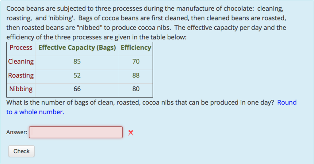 Solved Cocoa Beans Are Subjected To Three Processes During Chegg Com