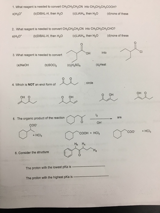 Solved What reagent is needed to convert CH_3CH_2CH_2CN into | Chegg.com