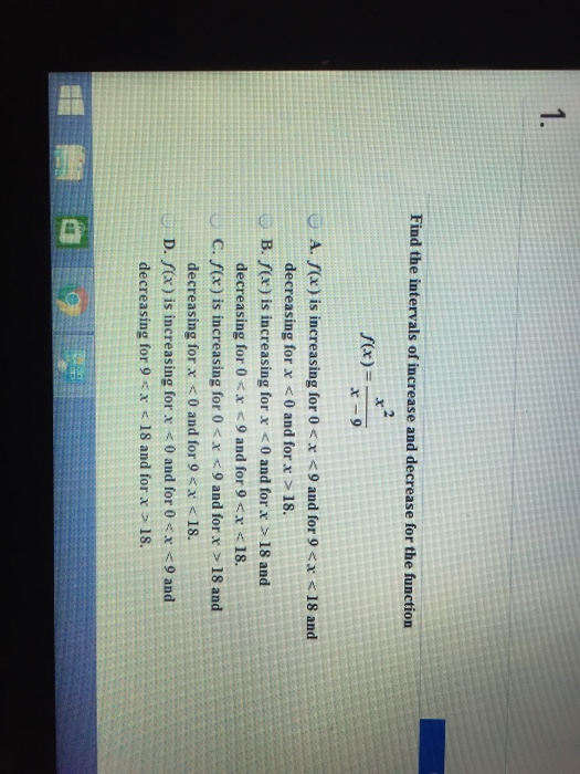 Solved Find the intervals of increase and decrease for the | Chegg.com
