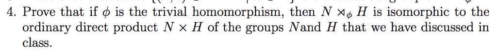 4-prove-that-if-is-the-trivial-homomorphism-then-chegg