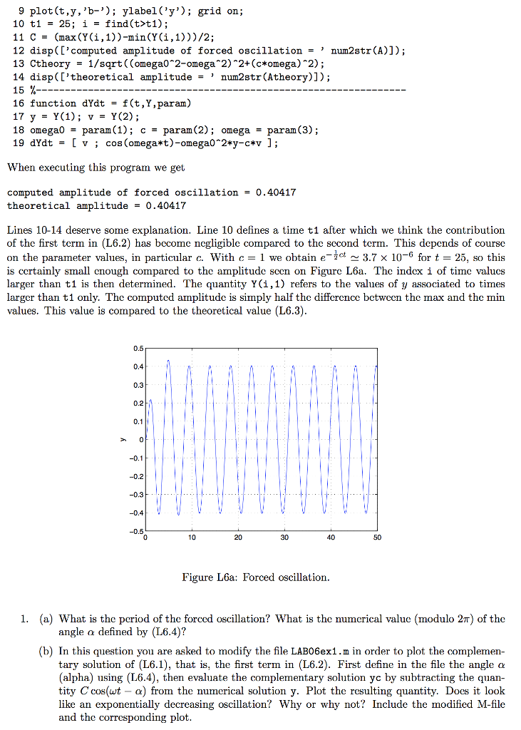 MAT 275 Laboratory 6 Forced Equations and Resonance | Chegg.com