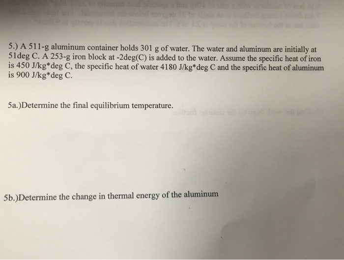 Solved Also determine: Change in thermal energy | Chegg.com