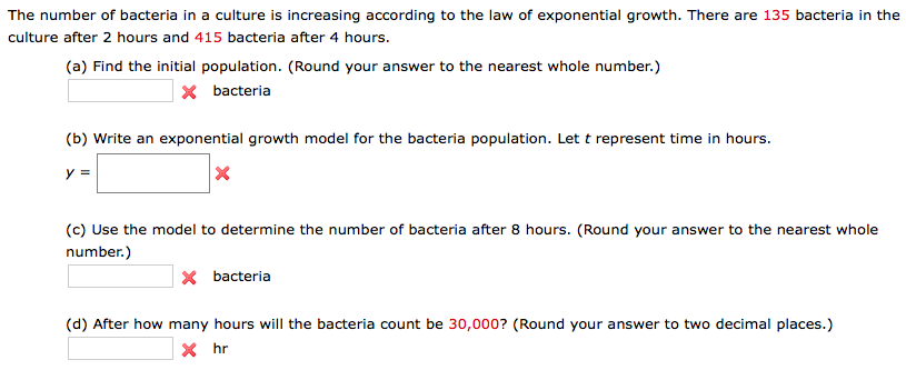 Solved The number of bacteria in a culture is increasing | Chegg.com