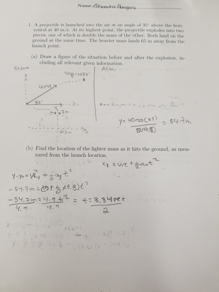 Solved Name:Alexancro Borajas 1. A projectile is launched | Chegg.com