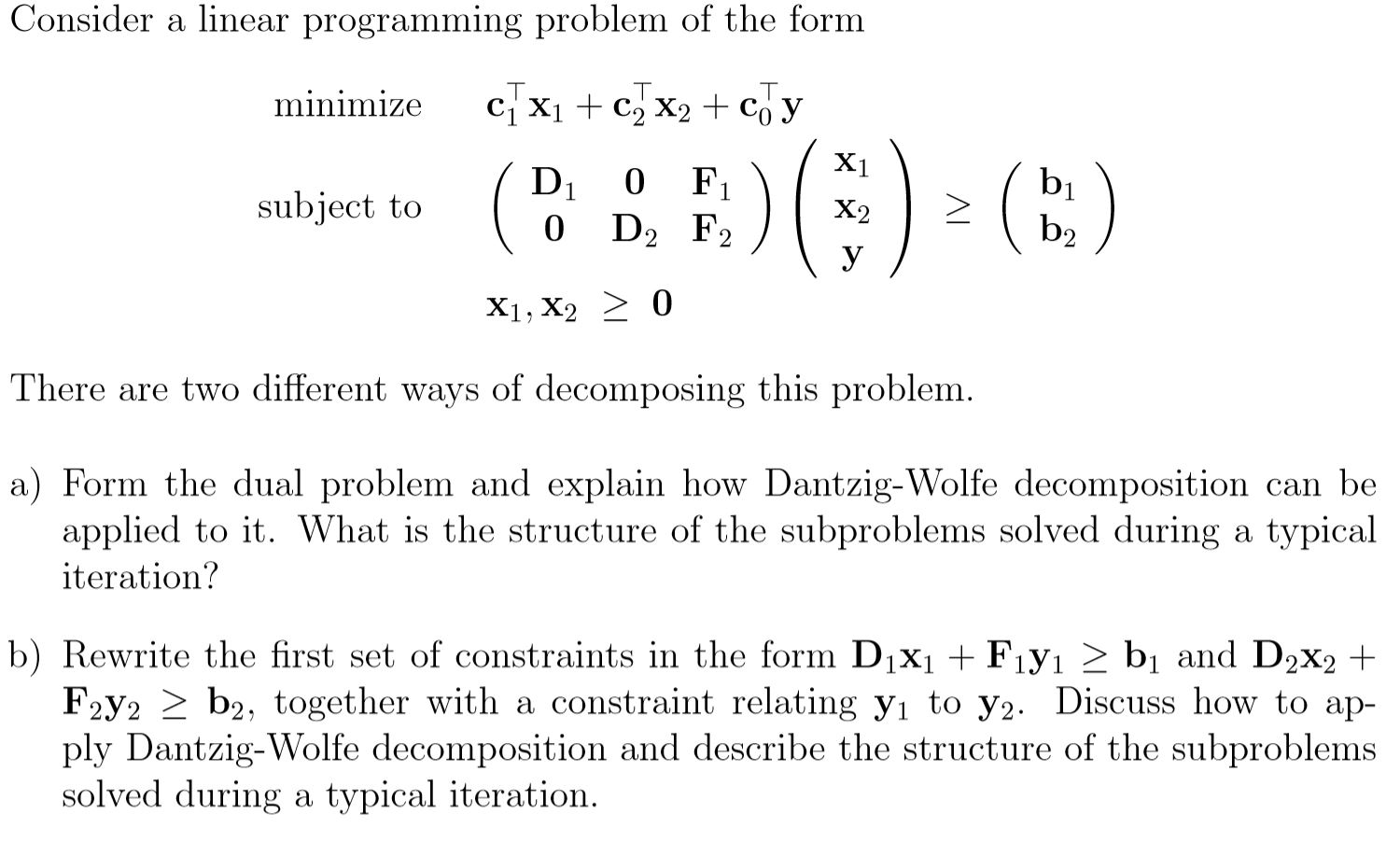 Solved Consider a linear programming problem of the | Chegg.com