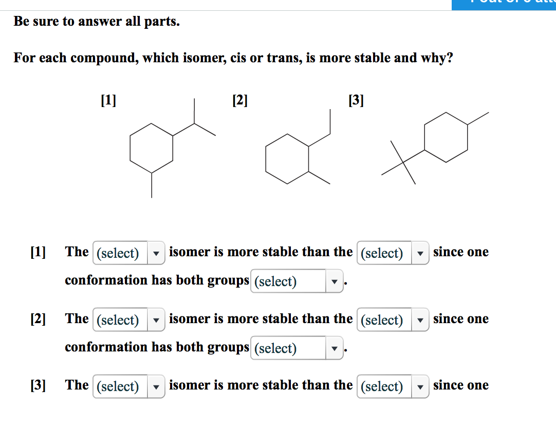 Solved For each compound, which isomer, cis or trans, is | Chegg.com