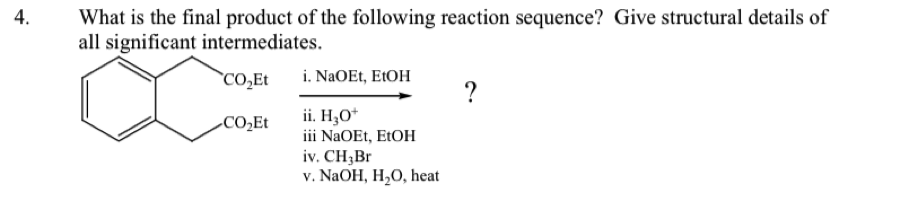 Solved What is the final product of the following reaction | Chegg.com