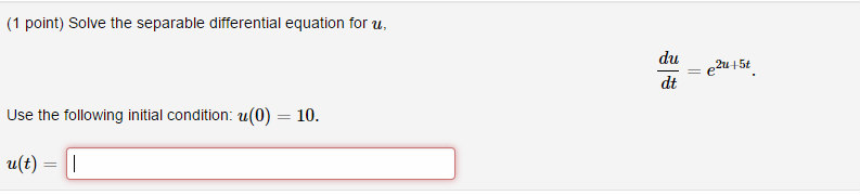 Solved 1 Point Solve The Separable Differential Equation Chegg