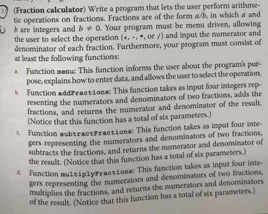 Solved (Fraction calculator) Write a program that lets the | Chegg.com