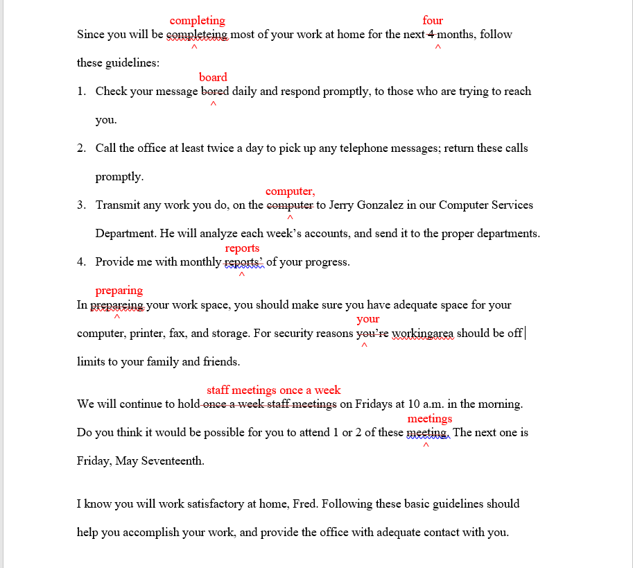 (Get Answer) Use RED ink to mark GRAMMAR and MECHANICS errors. In the