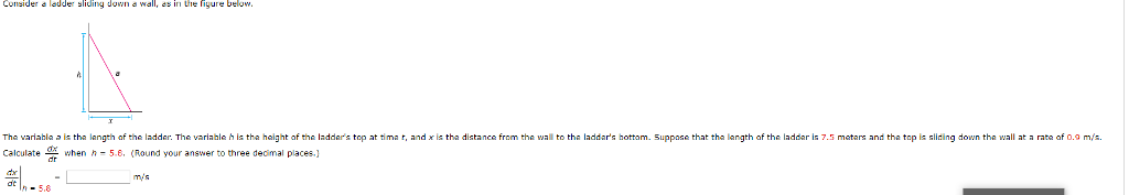Solved Consider ladder sliding down a wall, as in the figure | Chegg.com