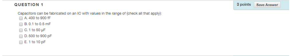 Solved QUESTION 1 3 points Save Answer Capacitors can be | Chegg.com
