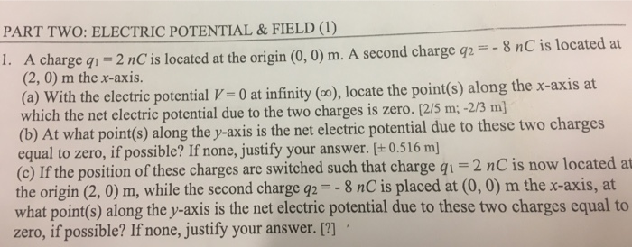Solved PART TWO: ELECTRIC POTENTIAL&FIELD (1) 1. A charge g1 | Chegg.com