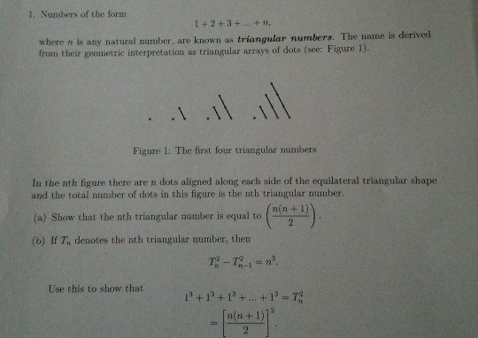 1. Numbers of the form 1+2+3++n derived where n is | Chegg.com