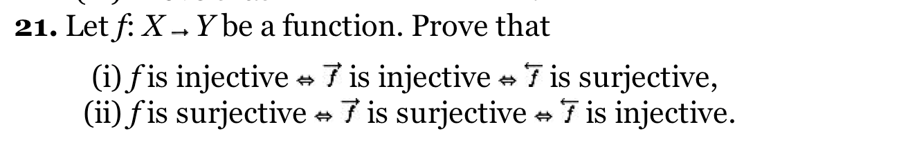 Solved Letf: Xrightarrow Y be a function. Prove that (i)f is | Chegg.com