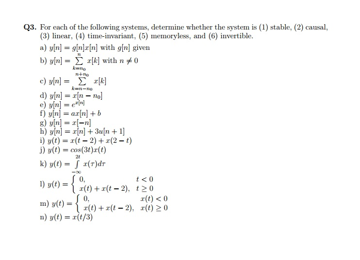 Solved For Each Of The Following Systems, Determine Whether | Chegg.com