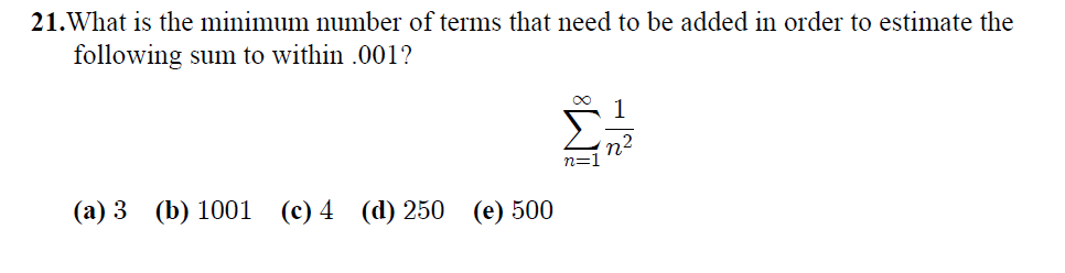 Solved 21.What is the minimum number of terms that need to | Chegg.com