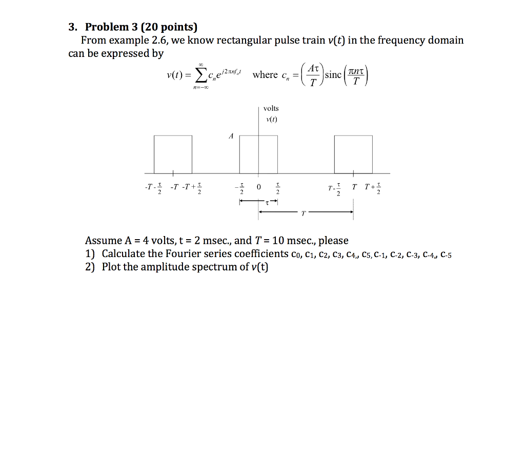 Solved 3. Problem 3 (20 points) From example 2.6, we know | Chegg.com