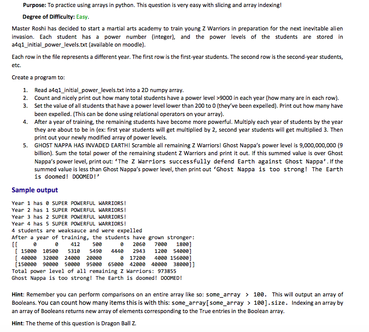 Solved Purpose: To practice using arrays in python. This | Chegg.com