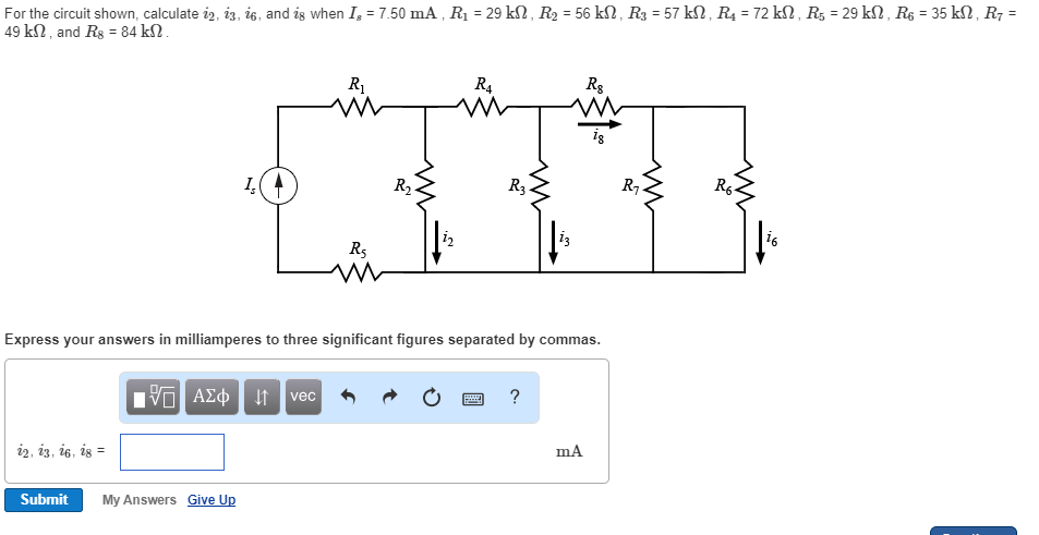 Solved For The Circuit Shown, Calculate I_2, I_3, I_6, And | Chegg.com