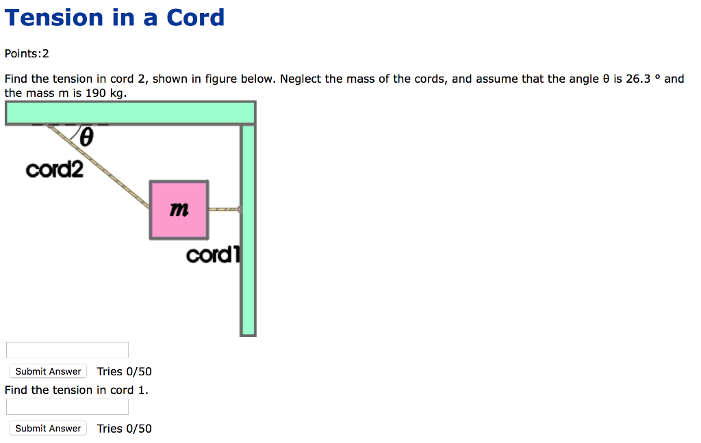 Solved Tension In A Cord Points:2 Find The Tension In Cord | Chegg.com