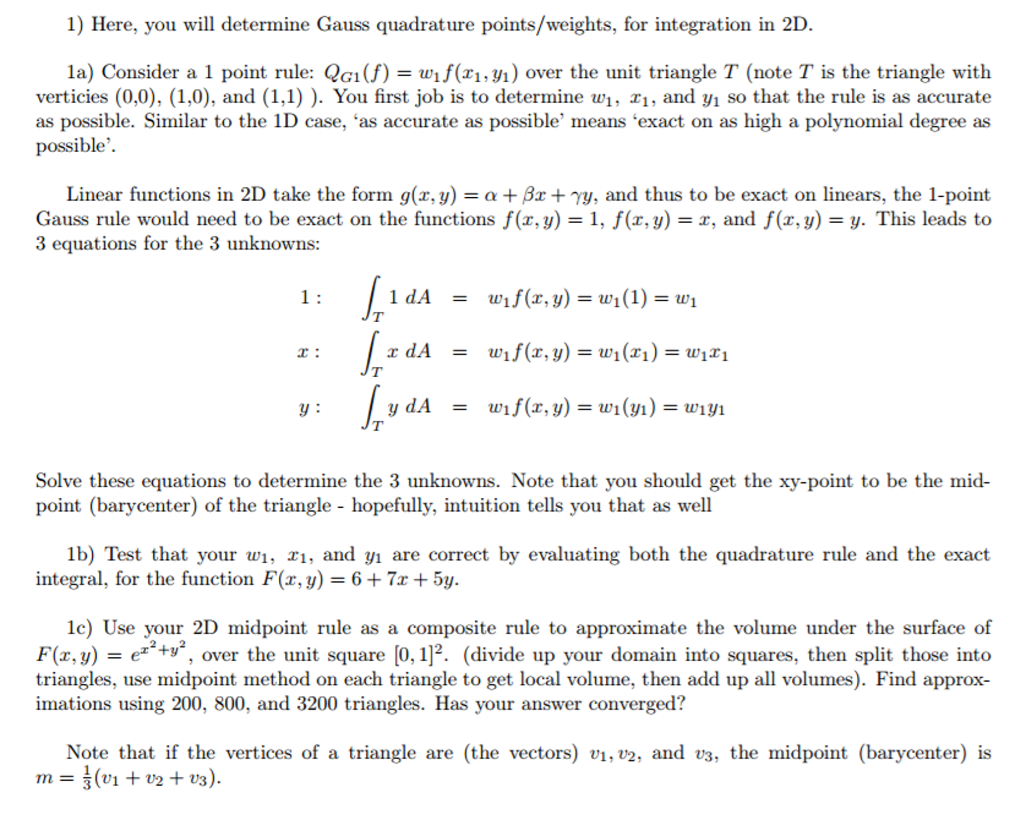 Here, you will determine Gauss quadrature
