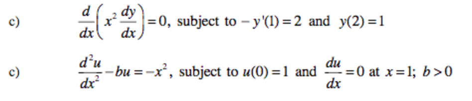 Solved Solve The Following Differential Equations Subject To | Chegg.com