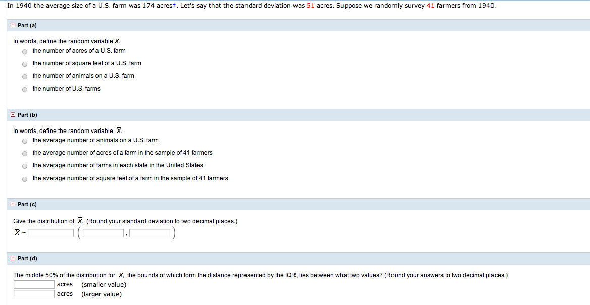 Solved In 1940 the average size of a U.S. farm was 174 acres Chegg