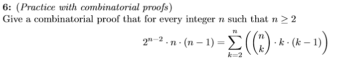 Solved Give a combinatorial proof that for every integer n | Chegg.com