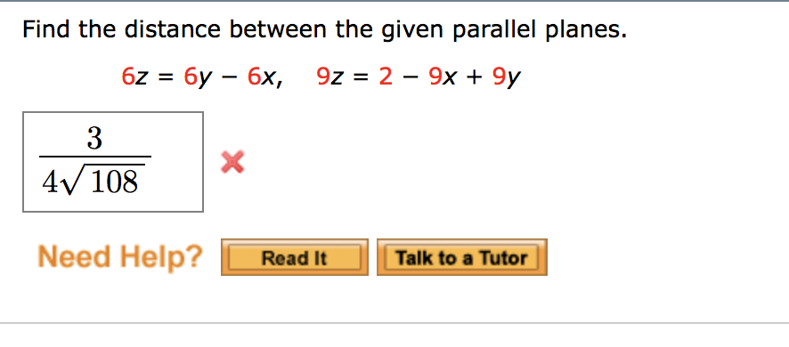 Solved Find the distance between the given parallel planes. | Chegg.com