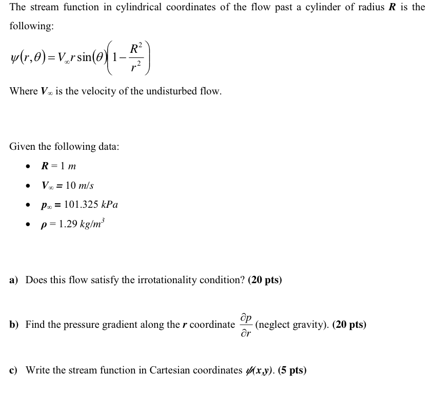 Solved The stream function in cylindrical coordinates of the | Chegg.com