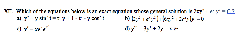 Solved XII. Which of the equations below is an exact | Chegg.com