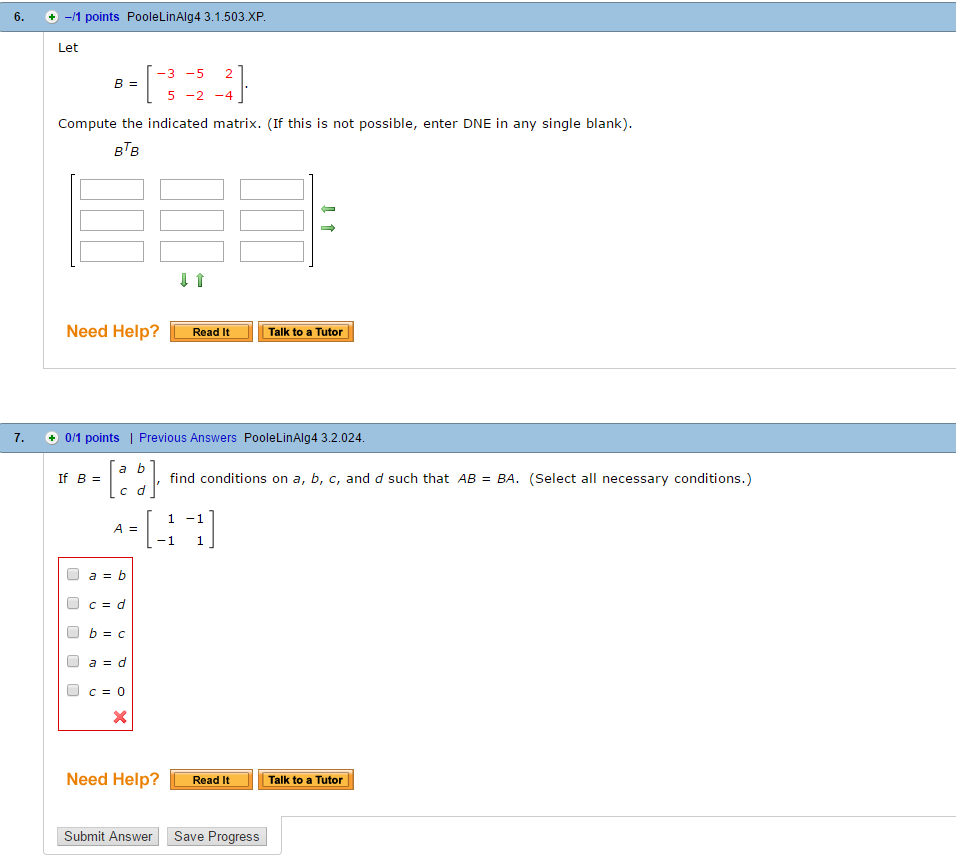 Solved Let B = [-3 -5 2 5 -2 -4]. Compute The Indicated | Chegg.com