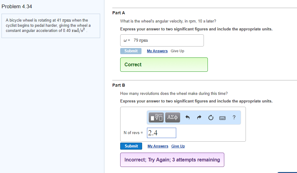 Solved Problem 4.34 Part A A bicycle wheel is rotating at 41