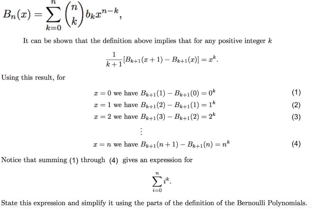 Solved B_n(x) = Sigma_k = 0^n (n K)b_k^x^n-k, It Can Be | Chegg.com