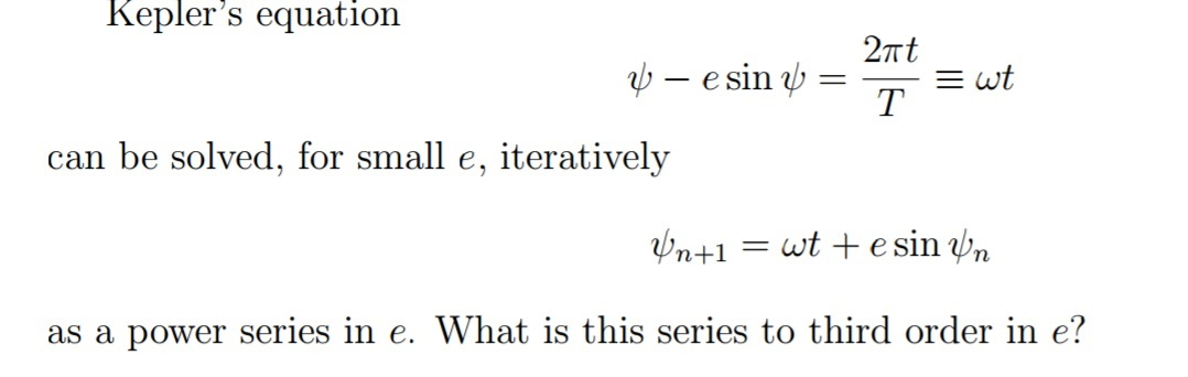 Solved Kepler s equation phi e sin phi 2 pi t T omega