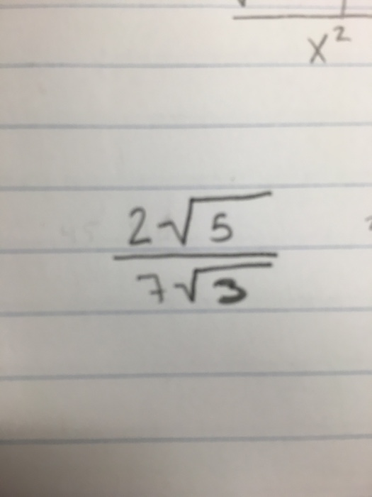 Solved 2 squareroot 5 / 7 squareroot 3 | Chegg.com