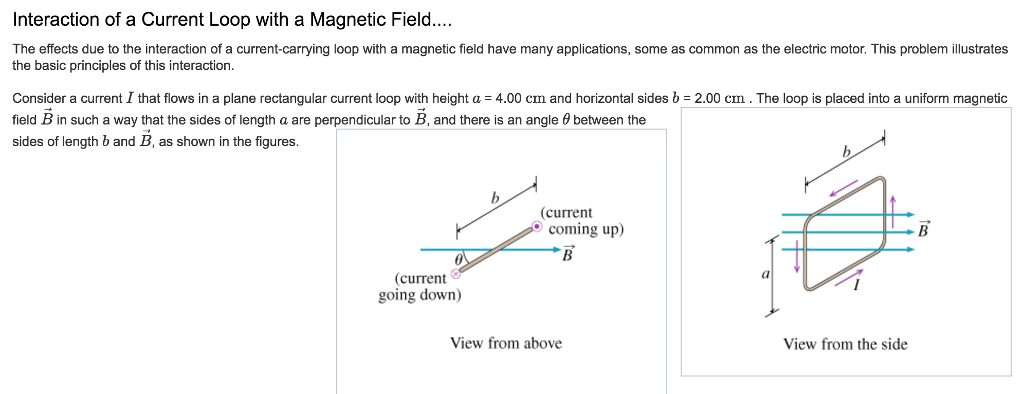 Solved Interaction of a Current Loop with a Magnetic | Chegg.com