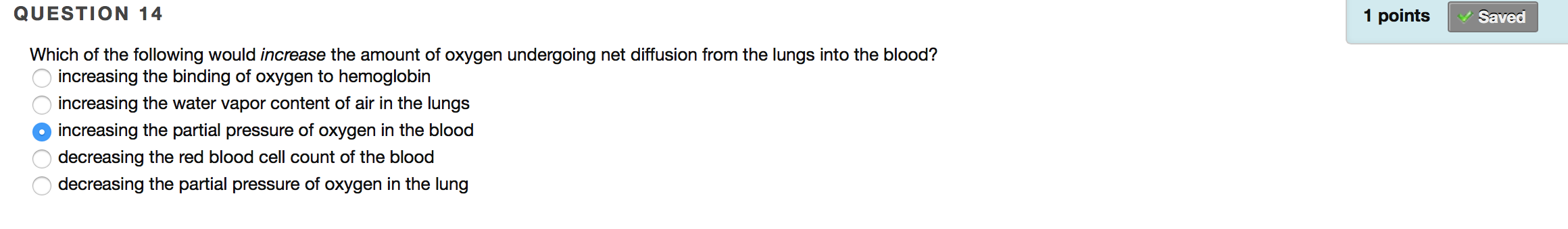 Solved Which of the following would increase the amount of | Chegg.com