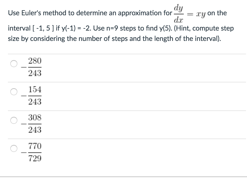 Solved Use Euler's method to determine an approximation for | Chegg.com