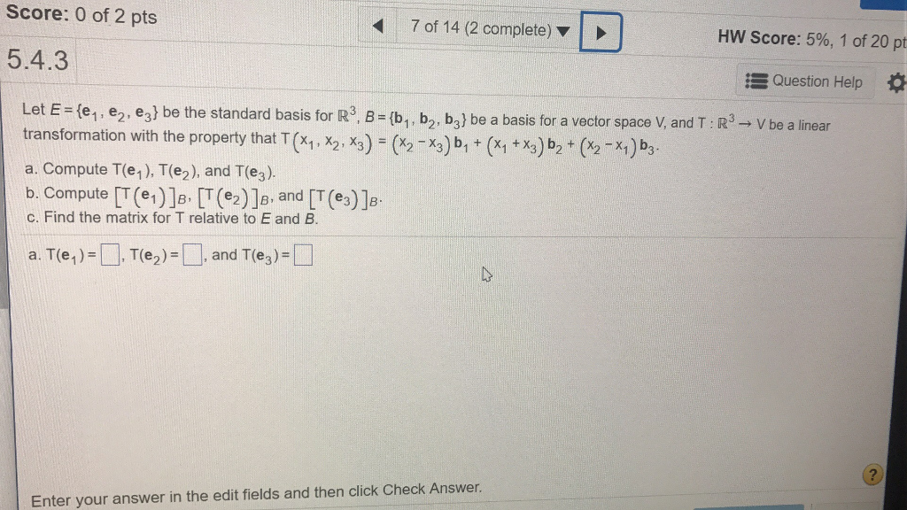Solved Let E E 1 E 2 E 3 Be The Standard Basis For Chegg Solved Let E E 1 E 2 E 3 Be The Standard Basis For Chegg
