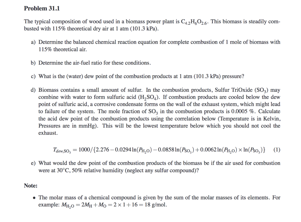 Problem 31.1 The typical composition of wood used in | Chegg.com