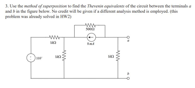 Solved Use The Method Of Superposition To Find The Thevenin | Chegg.com