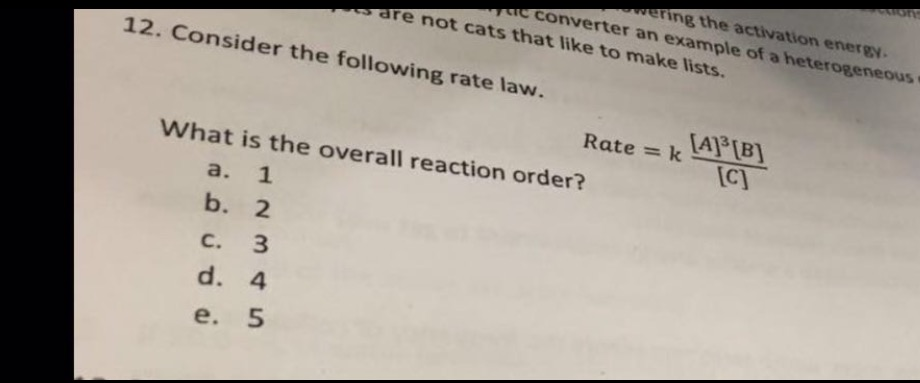 Solved Consider The Following Rate Law Rate K A 3 4615