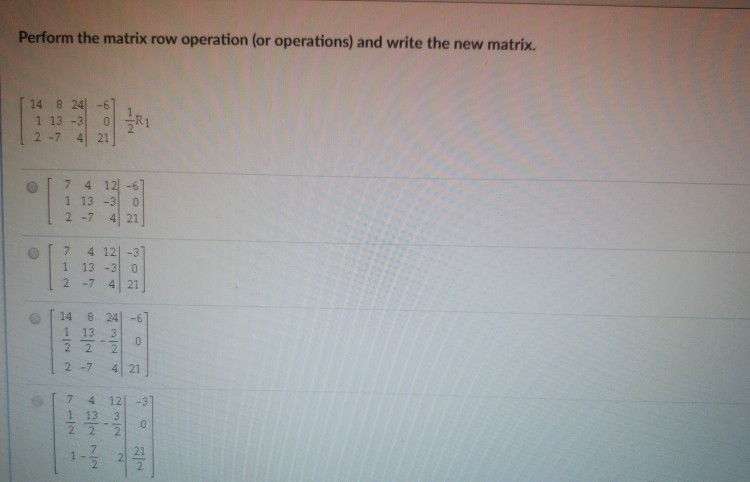 solved-perform-the-matrix-row-operation-or-operations-and-chegg