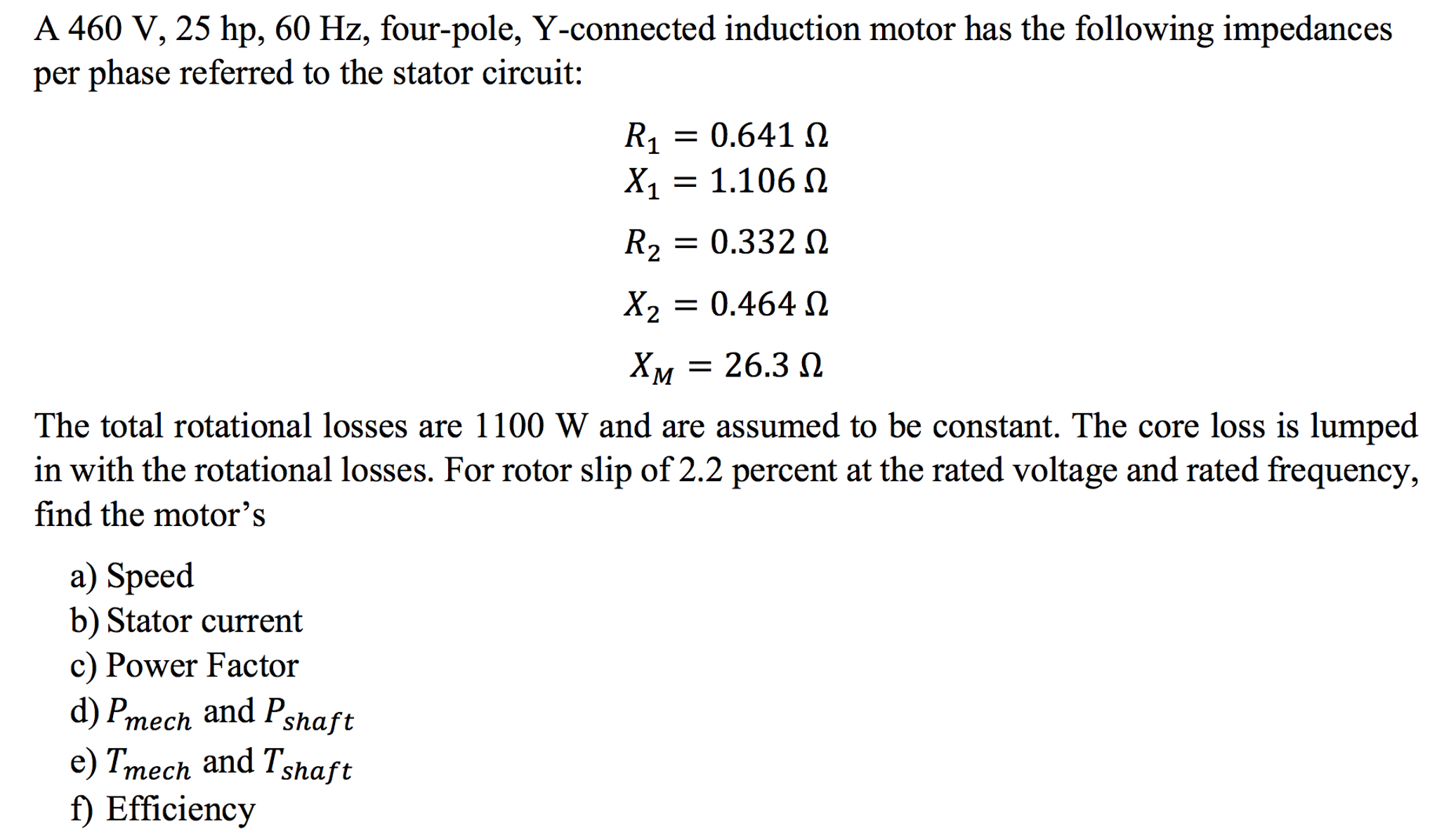 solved-a-460-v-25-hp-60-hz-four-pole-y-connected-chegg