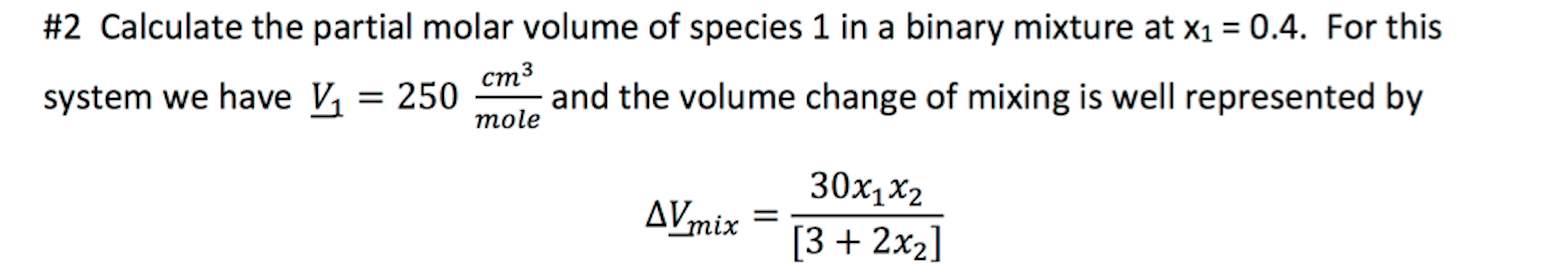 solved-calculate-the-partial-molar-volume-of-species-1-in-a-chegg